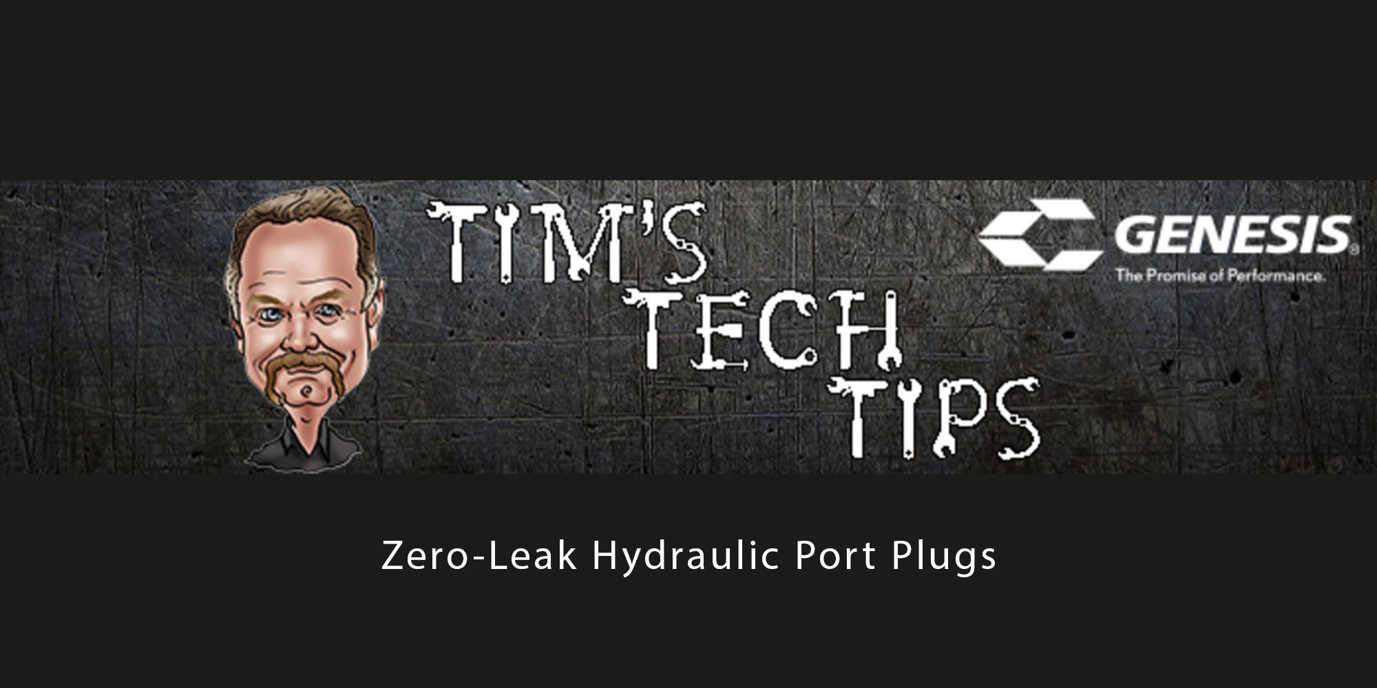 Tim's Tech Tips: Zero-Leak Hydraulic Port Plugs